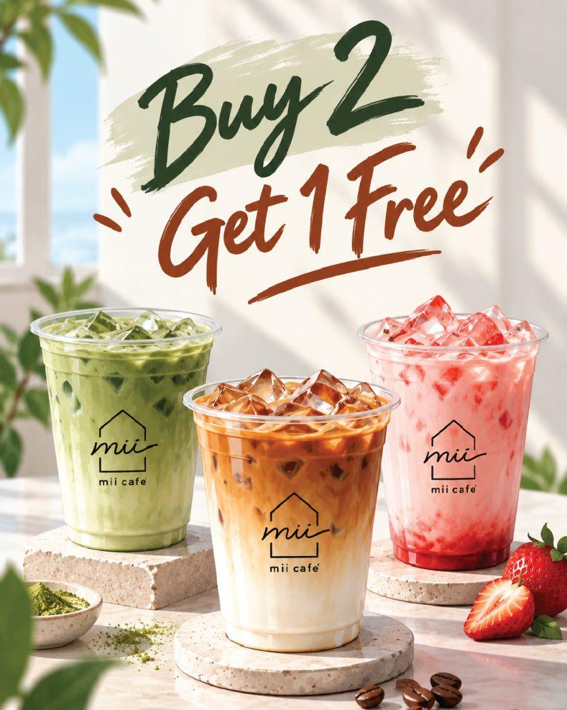 Cafe Buy 2 get 1 Line